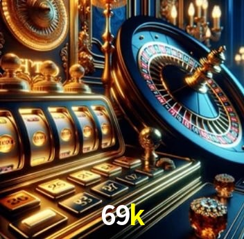 Torneios 69k