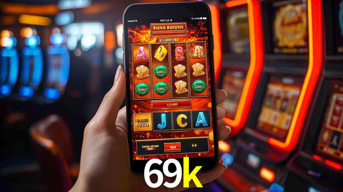 69k: Jogos de Caça-Níqueis-Altas Recompensas, Roleta-Velocidade, Blackjack-Desafios Máximos